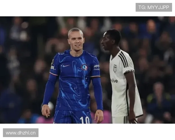 切尔西核心球员尚未确立，对球队赛季表现及竞争格局带来阶段性变化